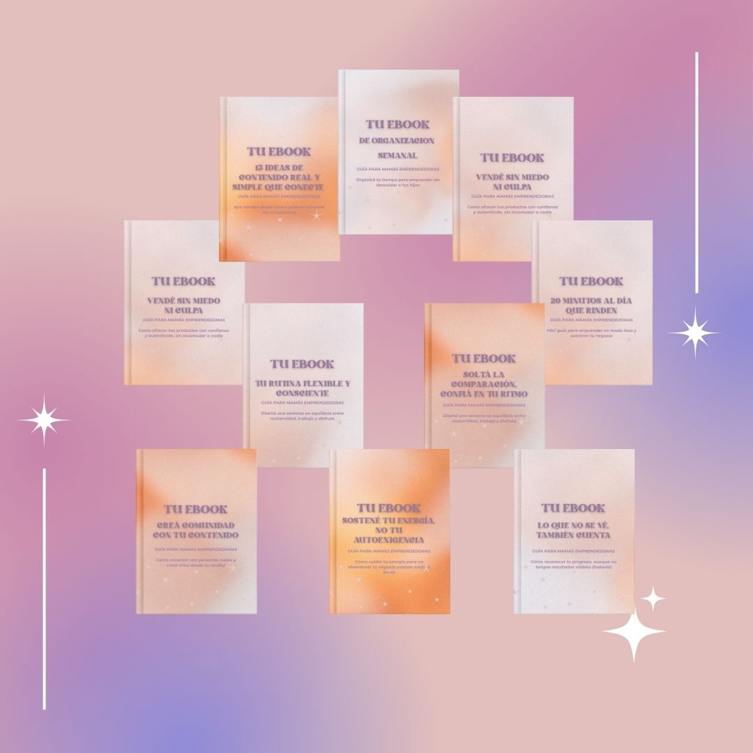 Pack (Digital) de 10 eBooks para Madres Emprendedoras
