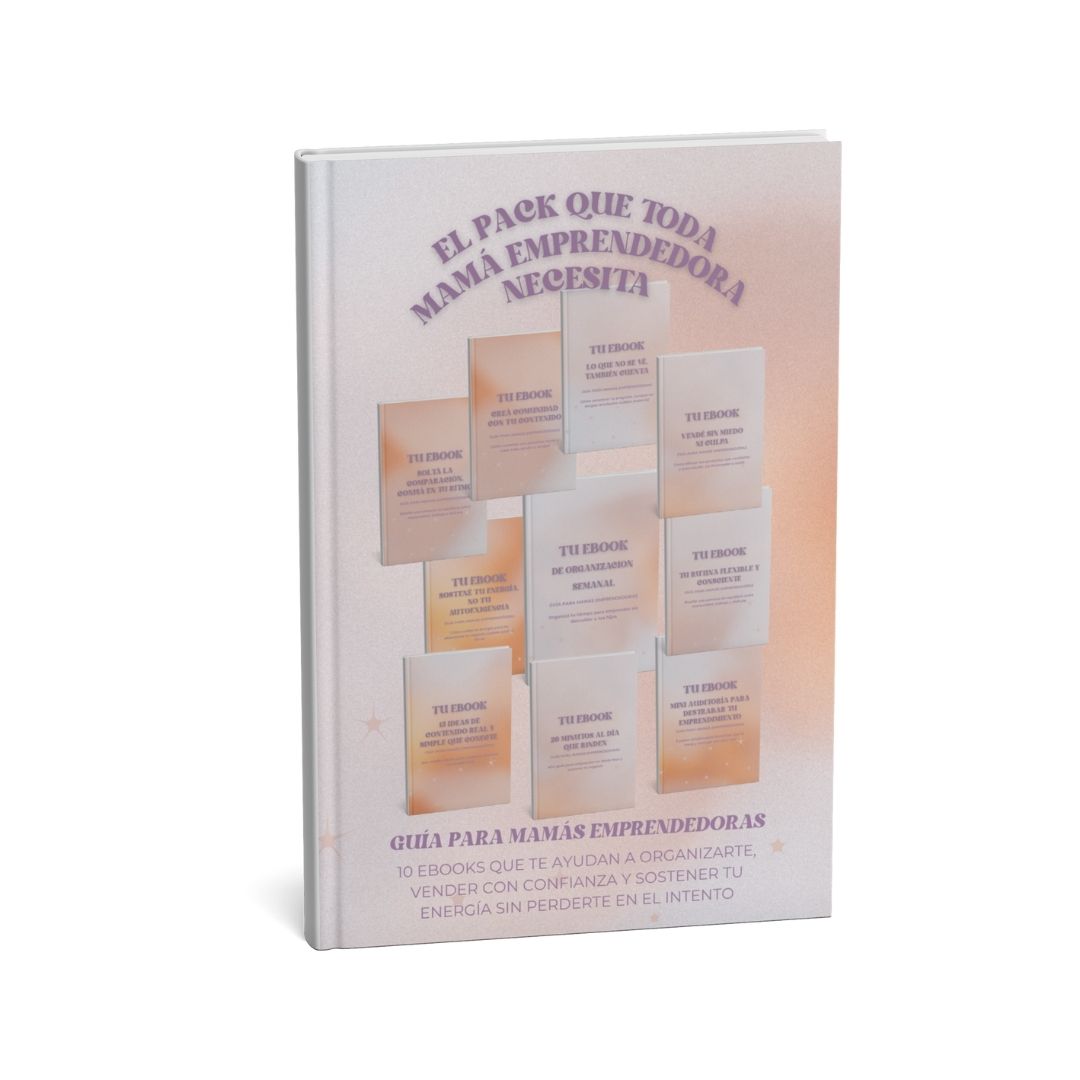 Pack (Digital) de 10 eBooks para Madres Emprendedoras